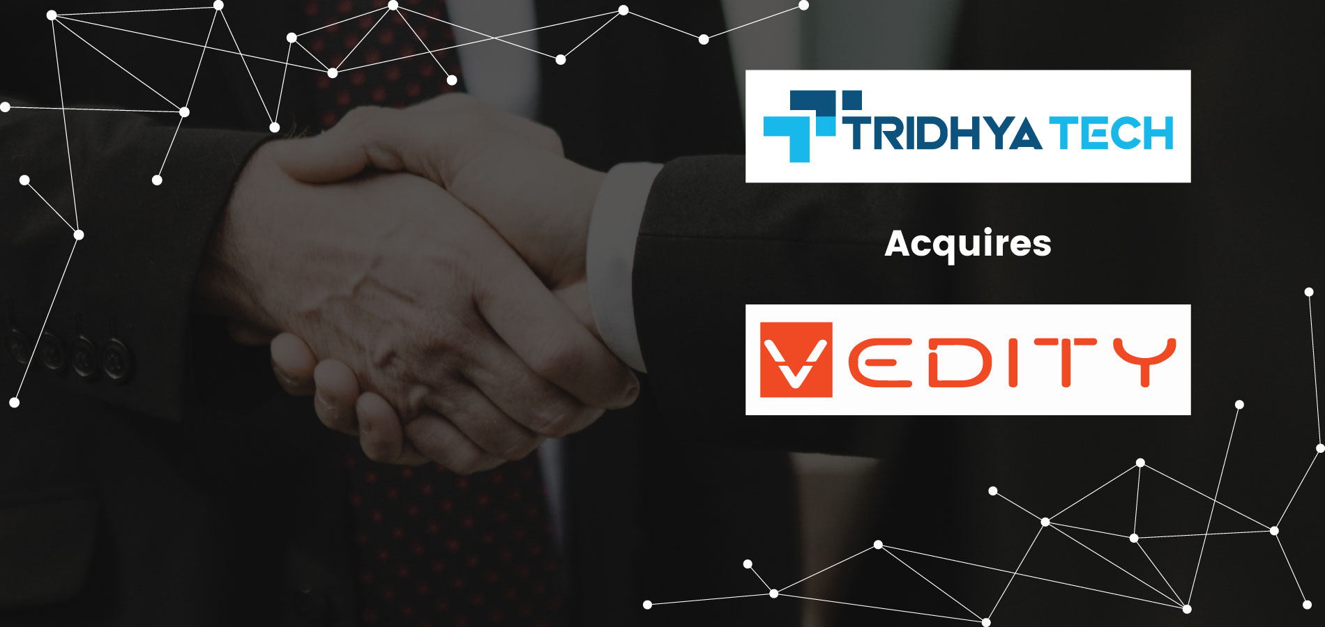 Vedity Software and Tridhya Tech